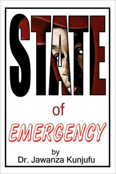 "State of Emergency" by Dr. Jawanza Kunjufu